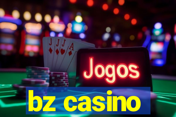 bz casino